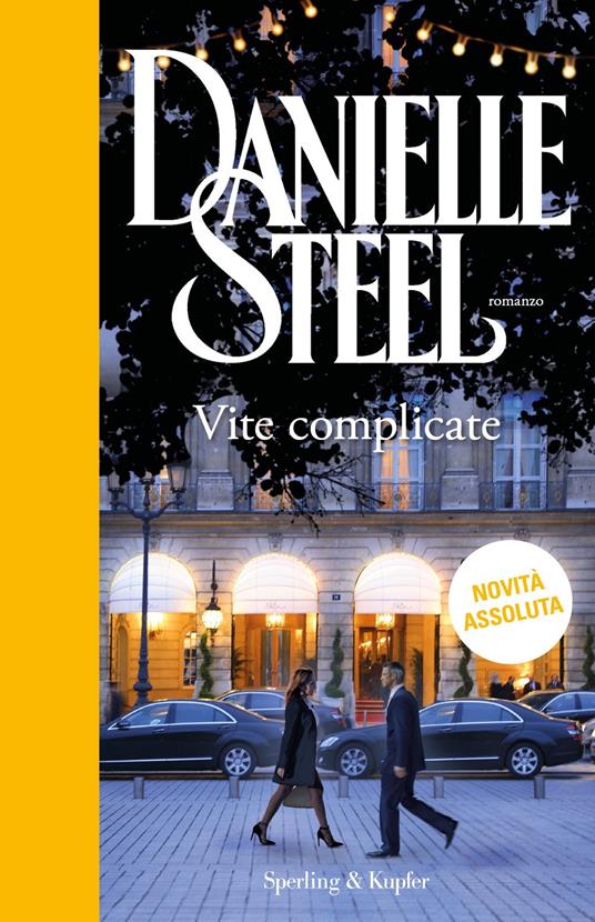  Danielle Steel Vite complicate